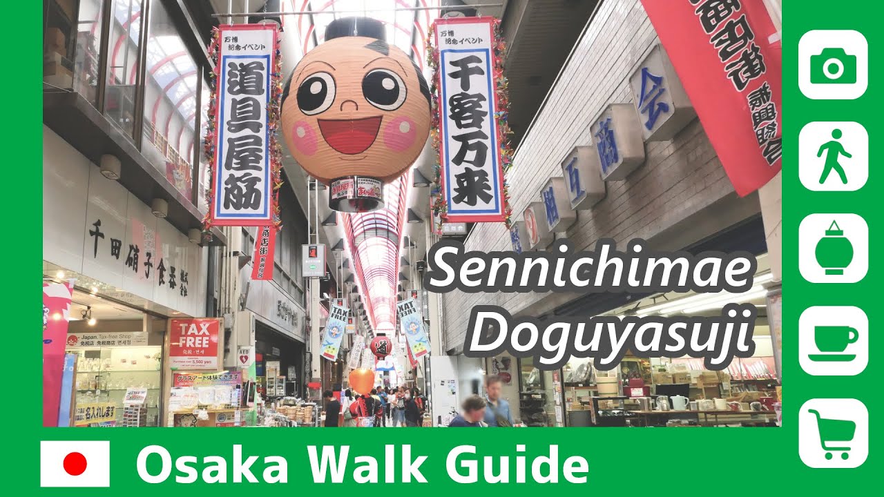 【 Sennichimae Doguyasuji 】Shopping Street for cookware / OSAKA WALK GUIDE #029