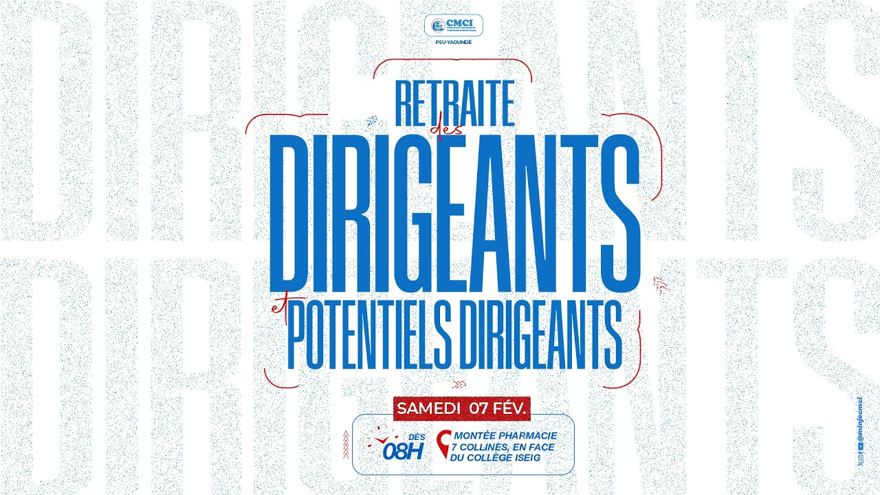 RETRAITE DE FORMATION DE DIRIGEANTS: PSU YAOUNDE