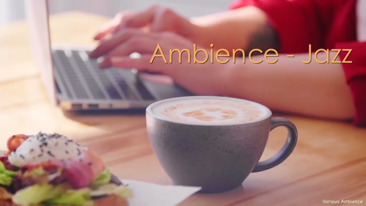 Ambience - jazz (You're All I Need - Collin Lim) 🎹👒☘️