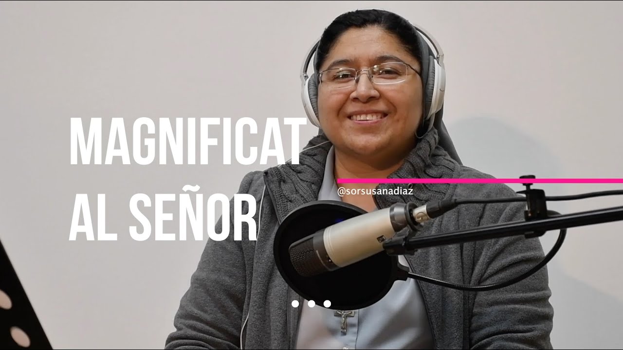 Magnificat al Señor