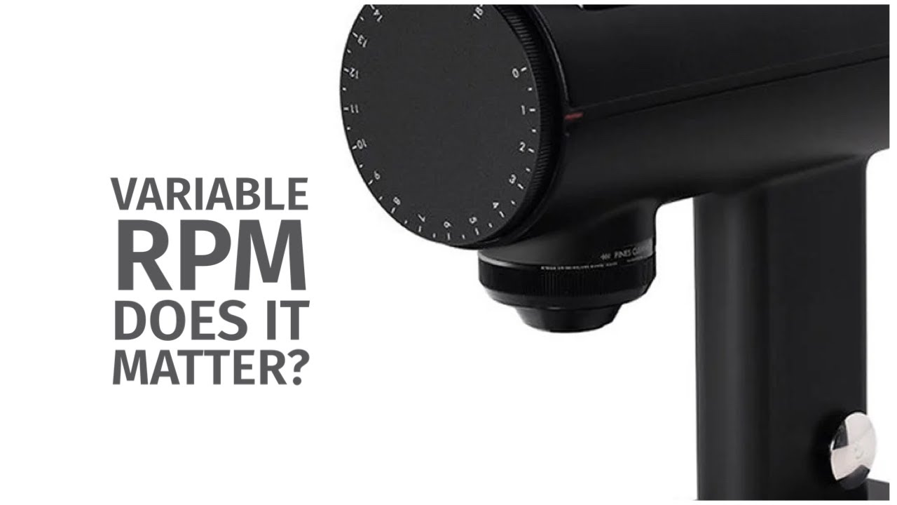 Variable RPM in a coffee grinder -Does it matter? (Timemore Sculptor 078S)