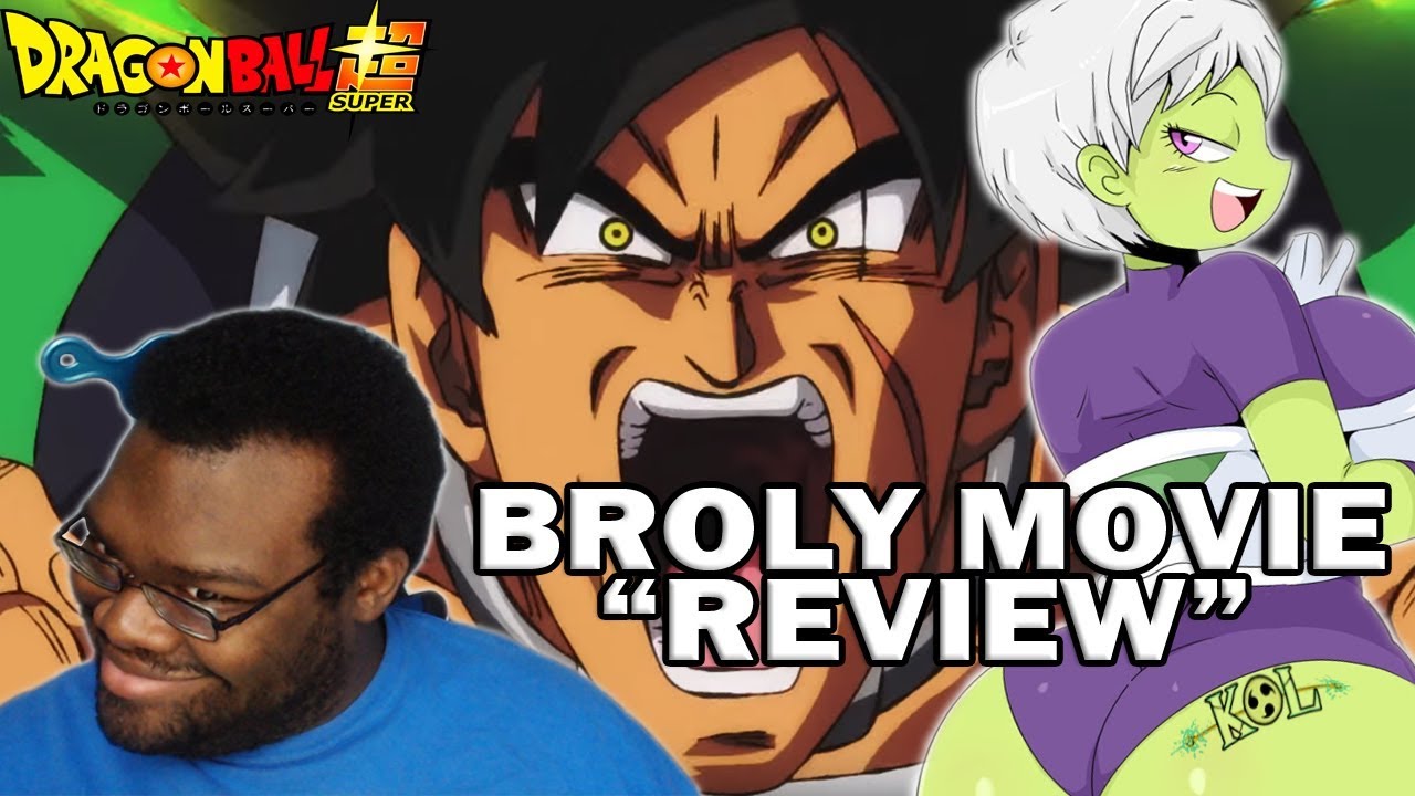 Dragon Ball Super: Broly Movie 