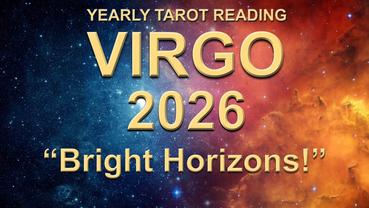 VIRGO 2026 YEARLY TAROT READING - Powerful Year Ahead Forecast | 2026 Tarot Forecast ✨