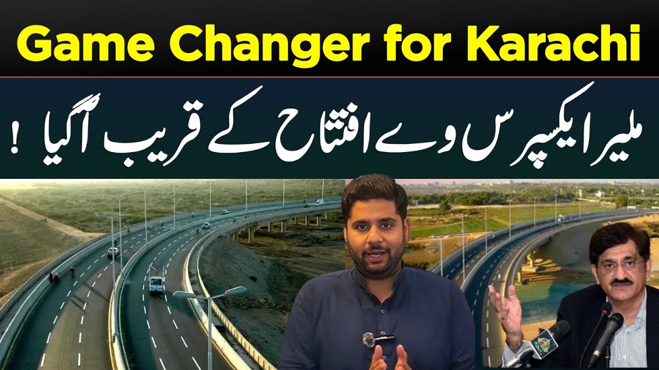 Malir Expressway Karachi is going to Start | Malir Expressway Game Changer for Karachi | BTK 