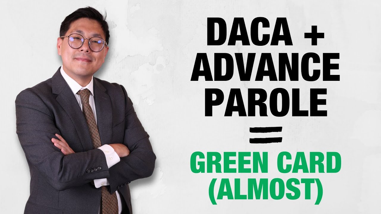 From DACA to Green Card with Advance Parole | Success Story