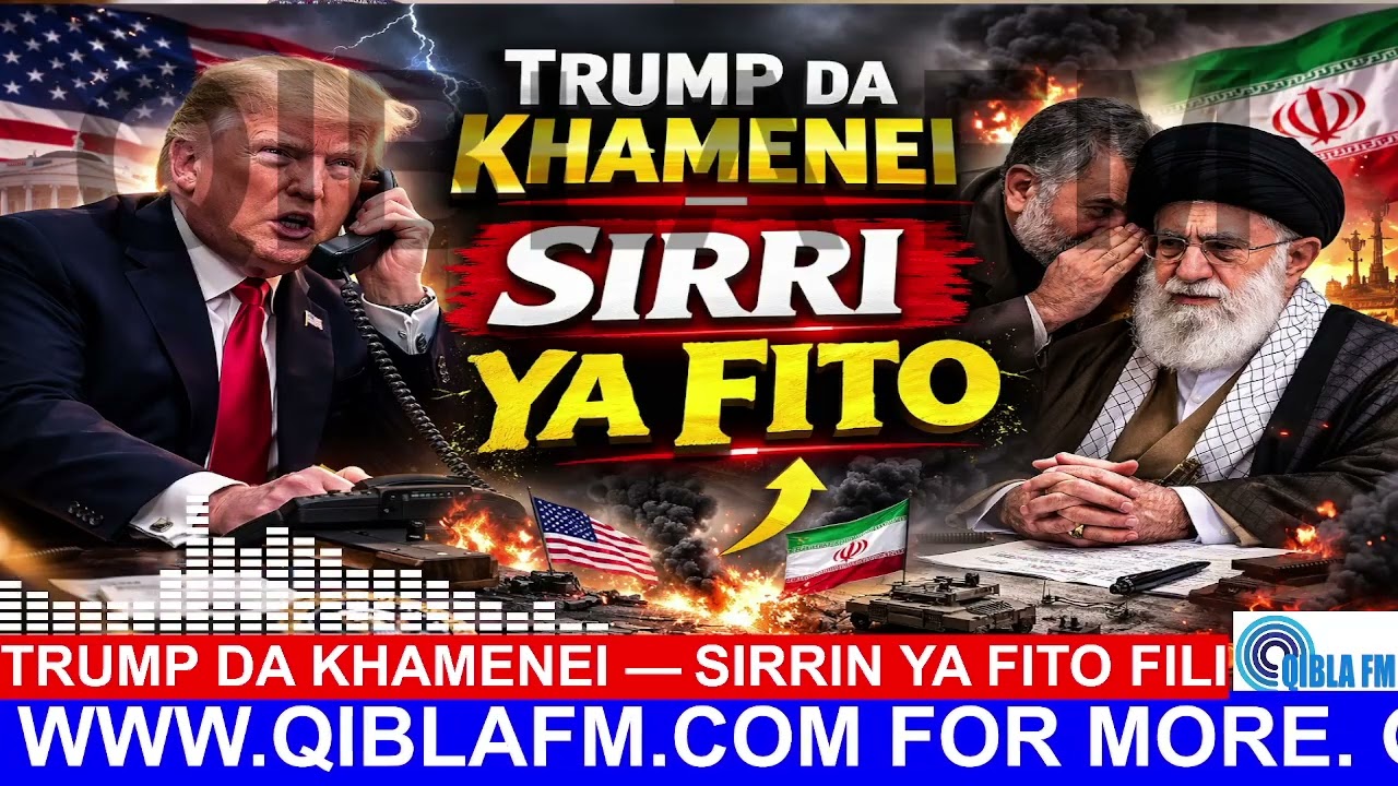 Iran da Amurka — Trump da Khamenei: Sirrin Ya Fito Fili