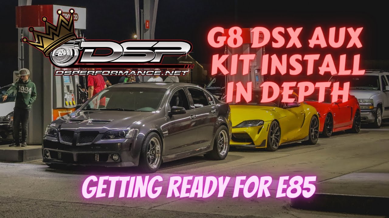 LSA G8 DSX Aux kit install in depth...Getting ready for E85