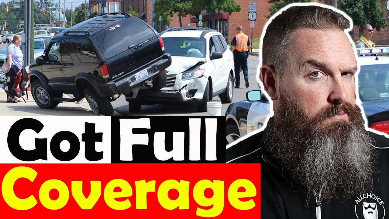 What Is Full Coverage Auto Insurance | Insurance 101