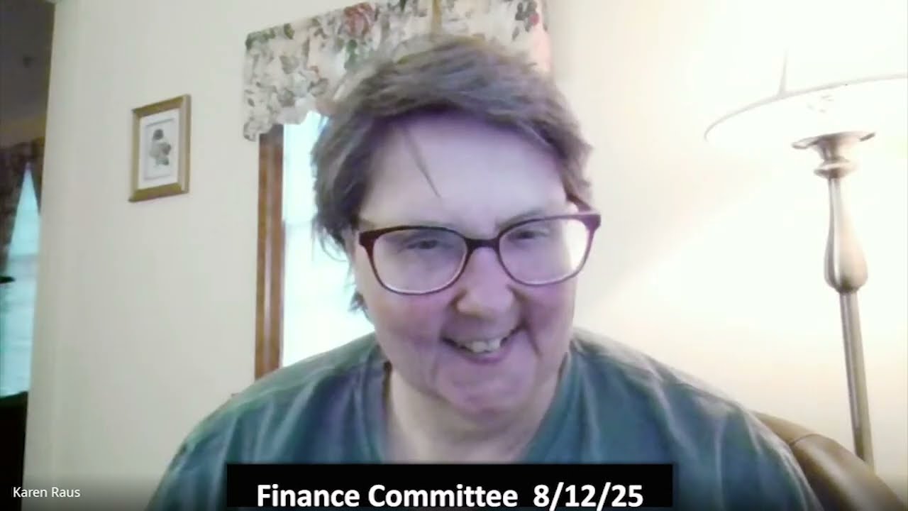Finance Committee   August 12, 2025