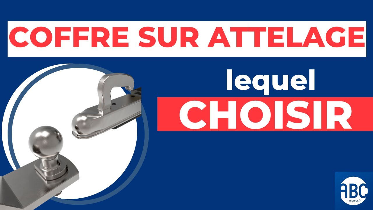 Coffre sur attelage : lequel choisir pour sa voiture ?