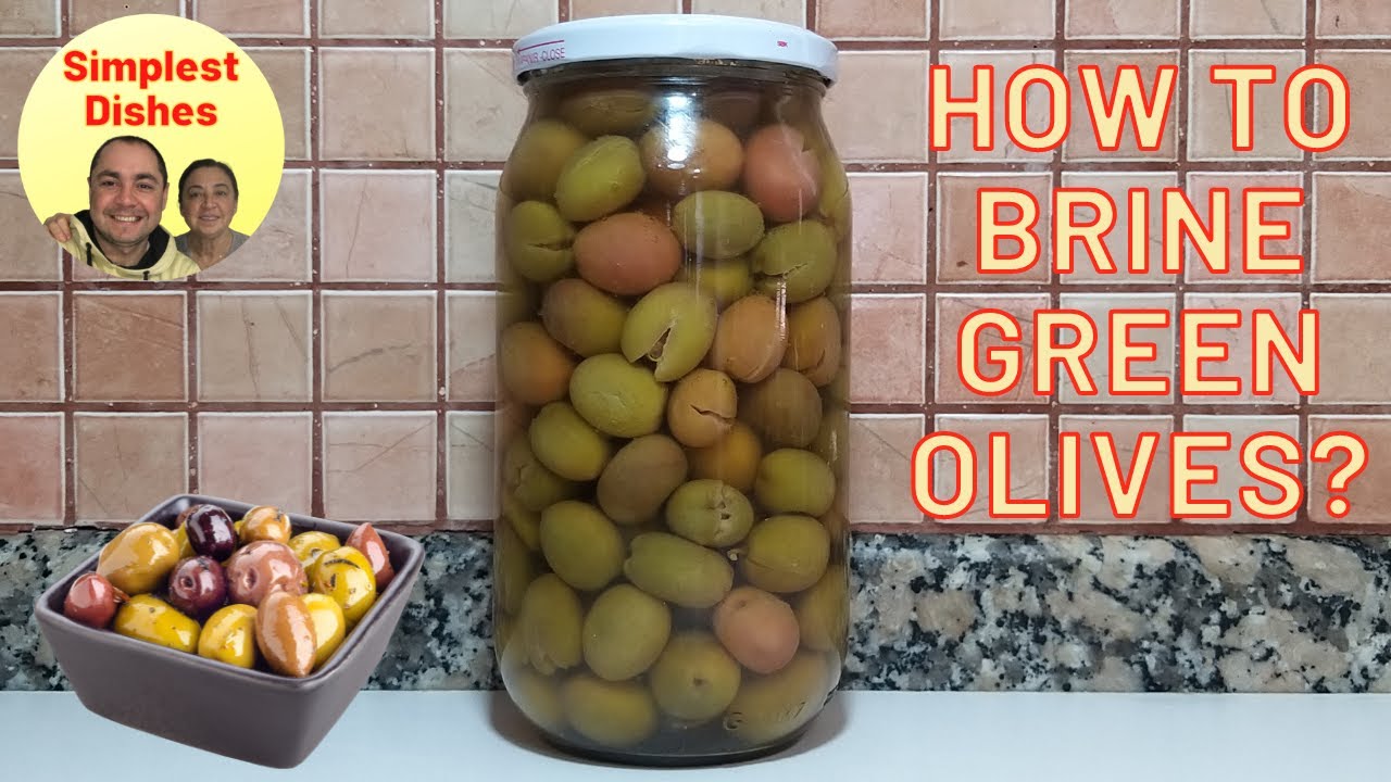 🔴КАК ЗАСОЛИТЬ ОЛИВКИ😋Треснутые зеленые оливки💯Как вылечить оливки🔥Как сохранить оливки