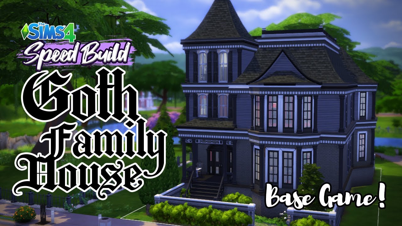 Victorian House for the Goths: BASE GAME Speed Build: Sims 4 & Starting a YouTube Channel