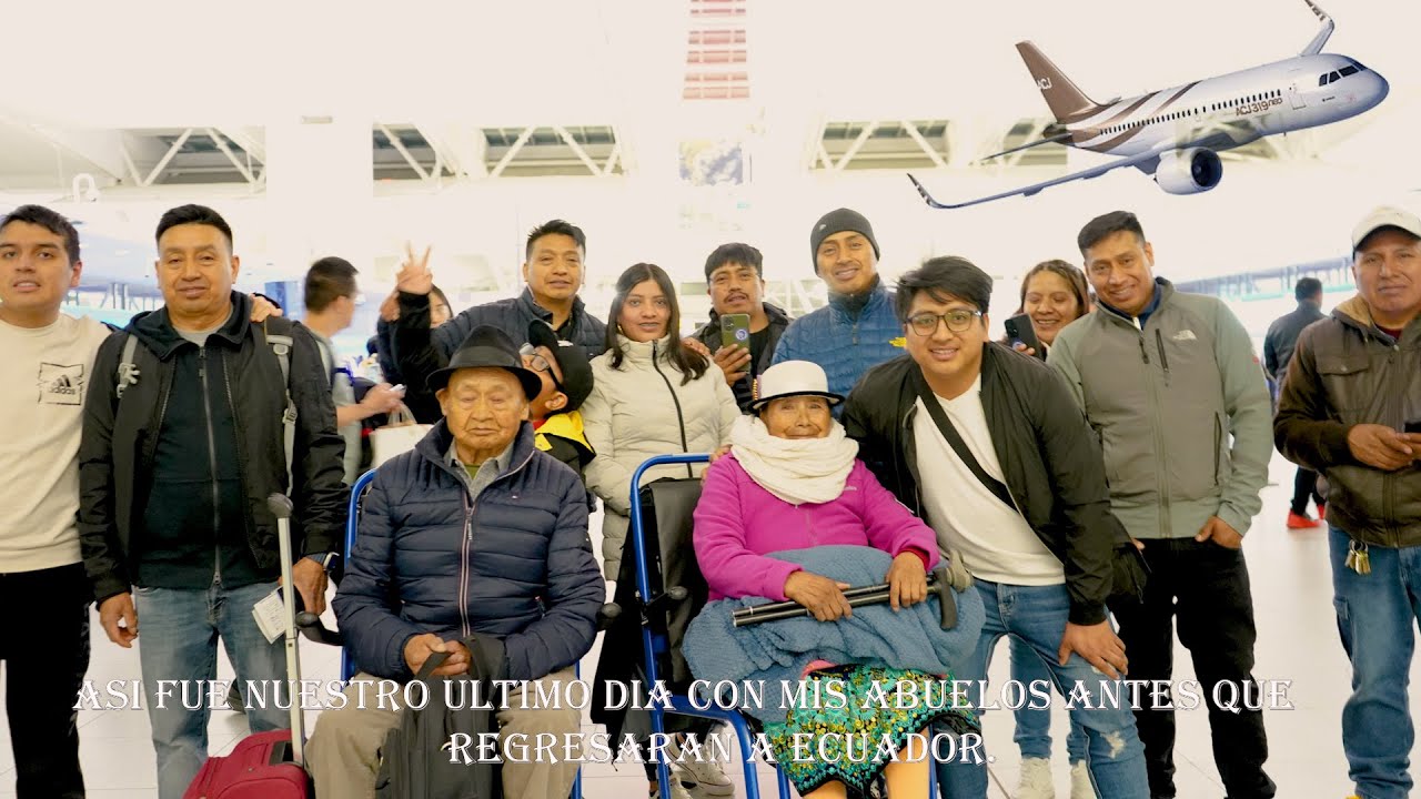 Mis abuelos regresaran a ecuador. EL WAYNA