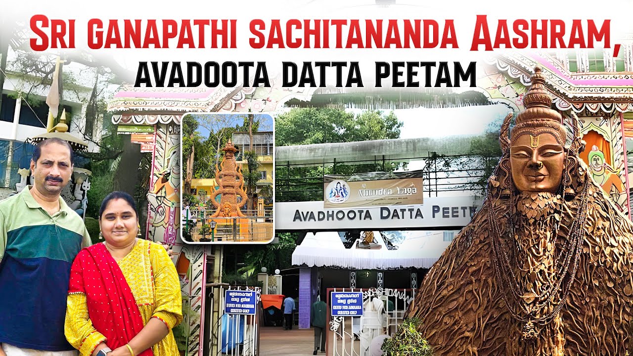 Sri Ganapathi Sachidananda Swamiji Asramam | Avadhoota Datta Peetham Mysore