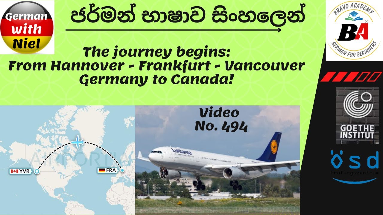 Travel to Canada | Hannover Frankfurt Vancouver LH492  with Airbus 340 පැය10 ක ගුවන් ගමනක්!(No.494)