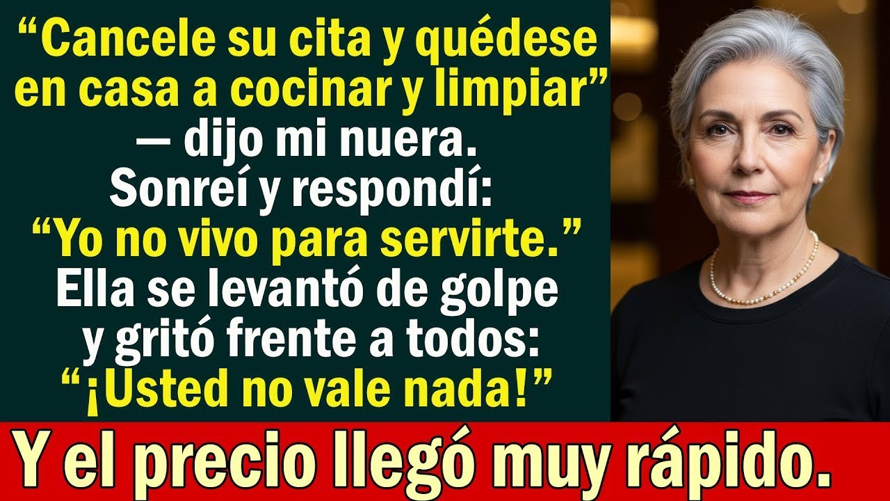 Mi nuera me ordenó cancelar mi cita para limpiar la casa… pero nunca imaginó lo que hice después