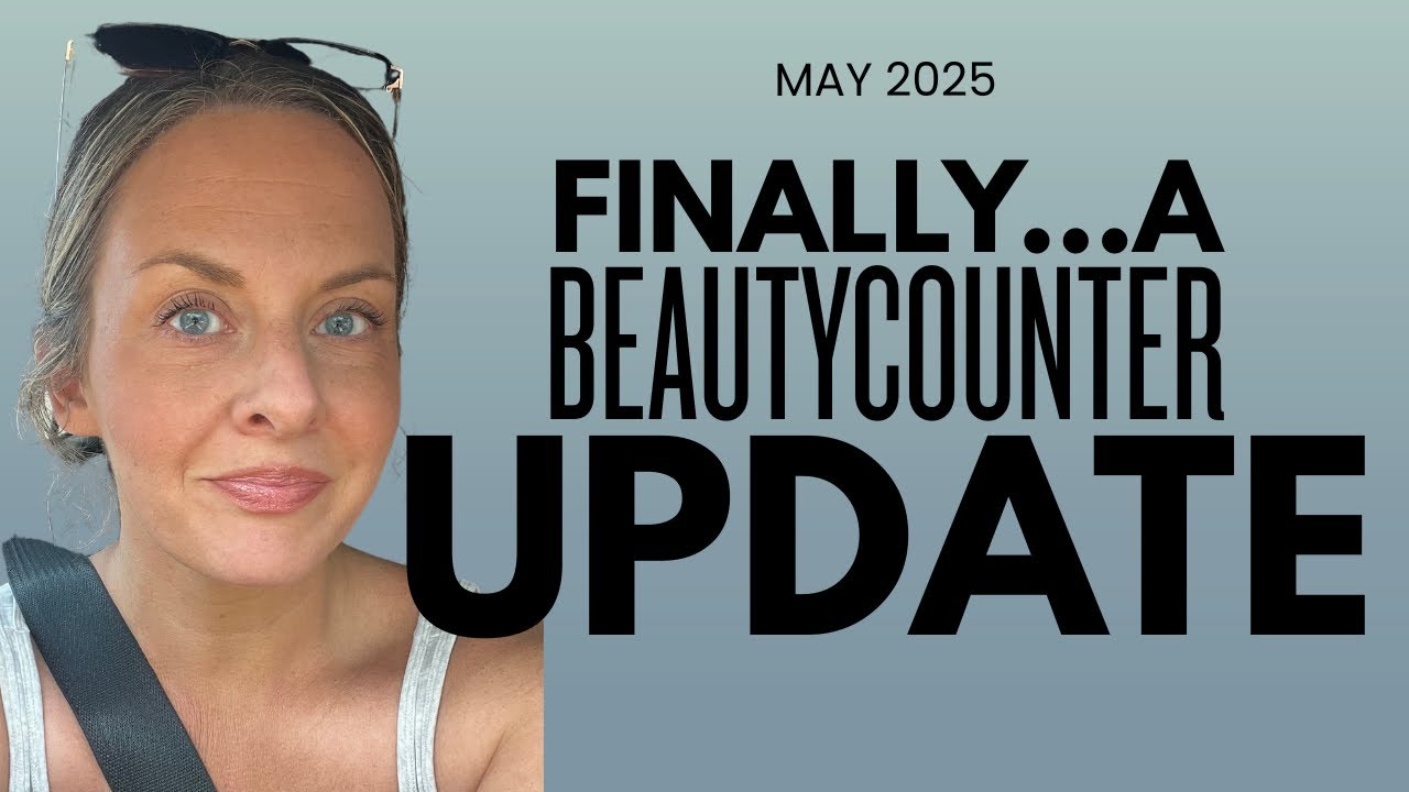 Finally&hellip;a Beautycounter UPDATE.