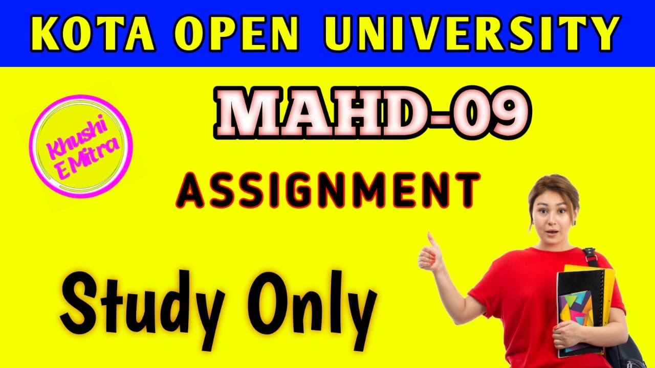 Kota Open University Assignment | mahd-09 | Khushi Emitra