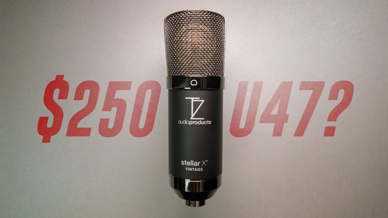 Tech Zone Audio Products Stellar X2 Vintage Mic Review with TLM103, U87, NT1 Comparison