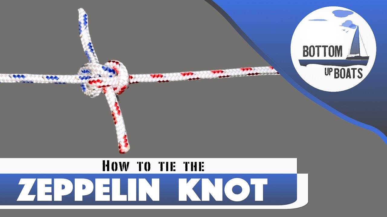 How to tie a Zeppelin Knot (69 method)