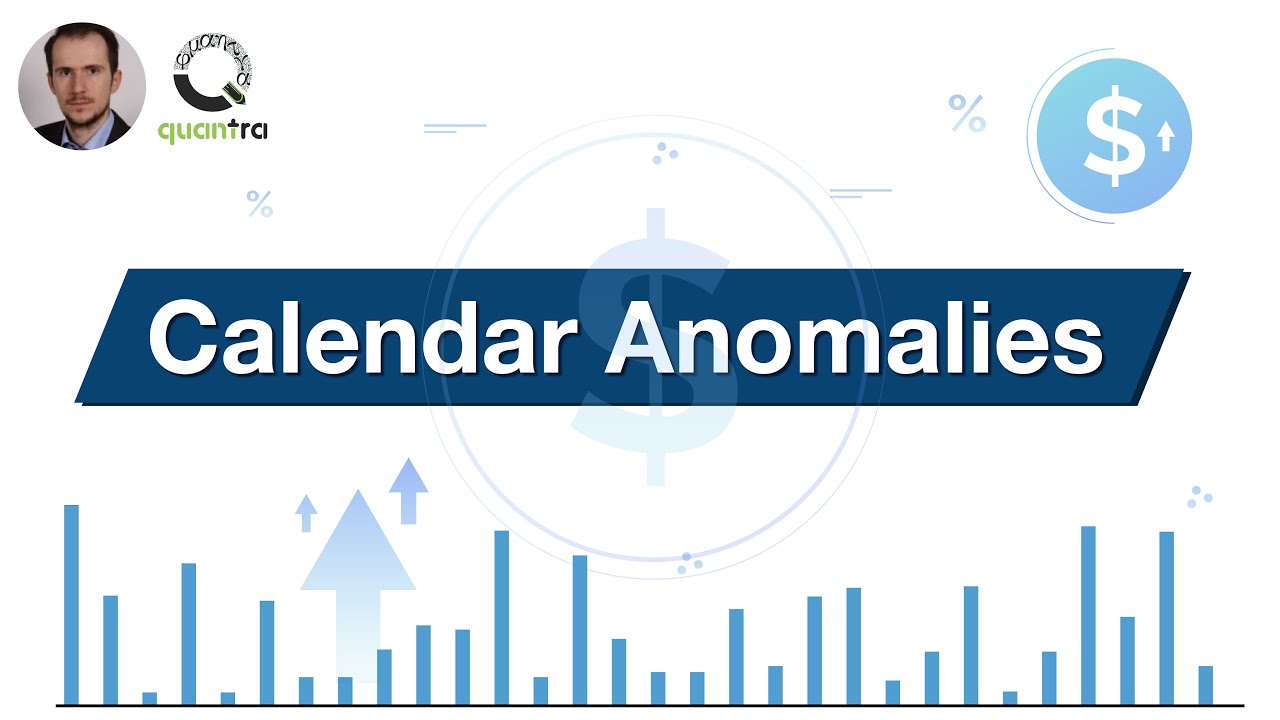 Calendar Anomalies in the Stock Market | Radovan Vojtko | Quantra Courses