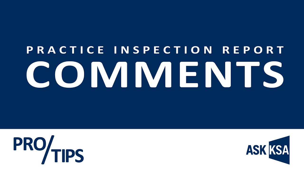 ASK KSA Pro Tips: Minimizing Practice Inspection Comments