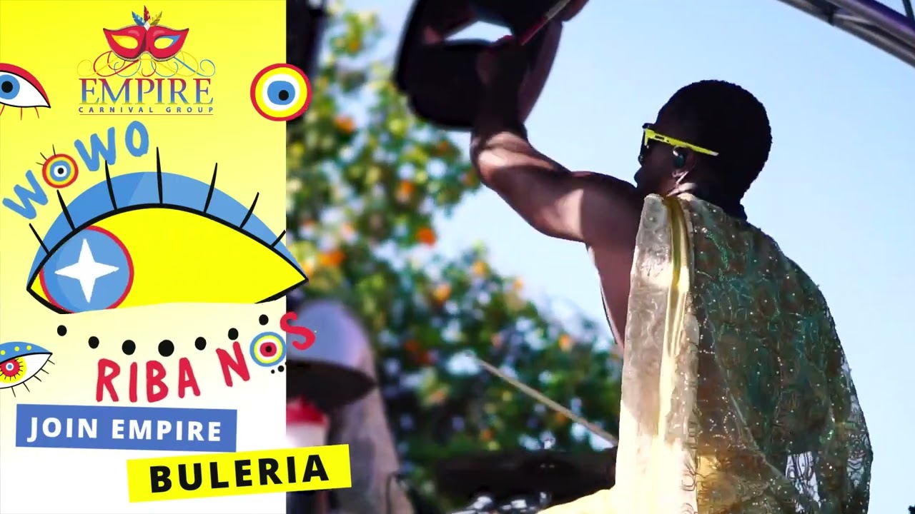 Road to: Buleria and Empire in Carnival 2022 (Nacional Parade)