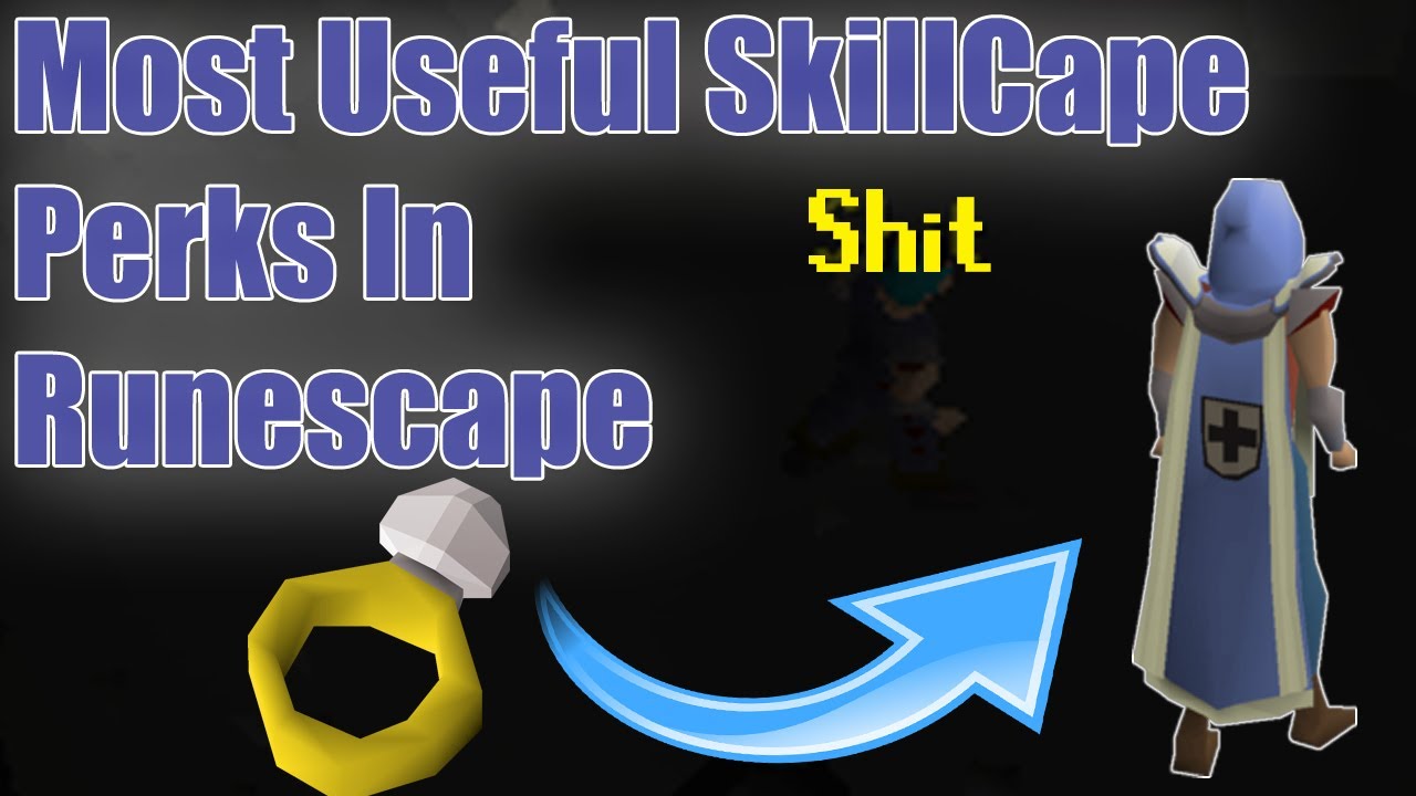 The Top 5 Most Useful Skill Cape Perks In Runescape