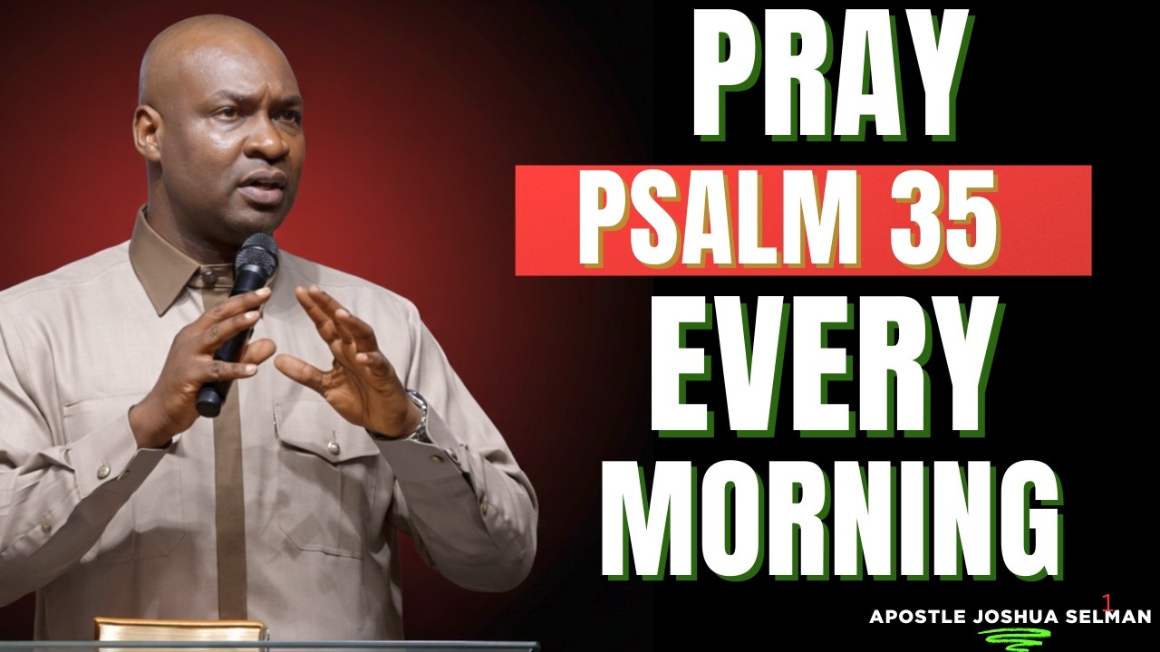 🙏 PRAY PSALM 35 EVERY MORNING WHEN ENEMIES RISE AGAINST YOU ⚔️ | WATCH GOD FIGHT FOR YOU |