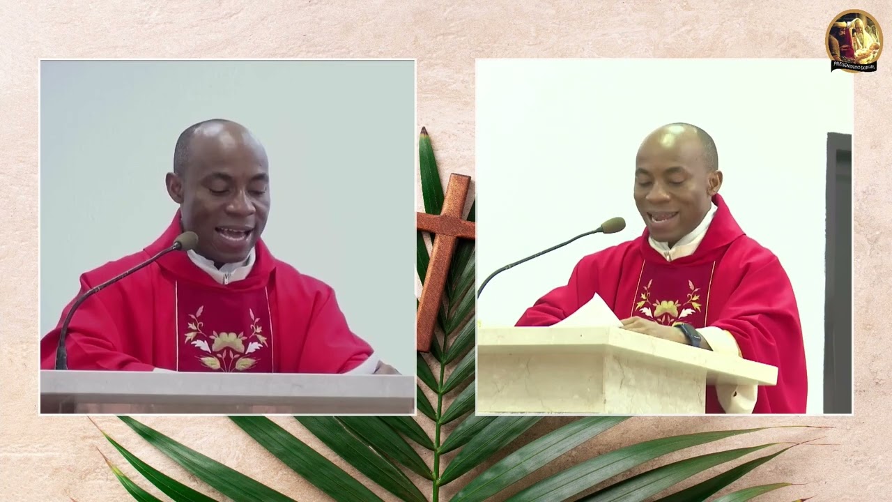 Sermons by Fr. Panachy Ogbede - 10th April 2022
