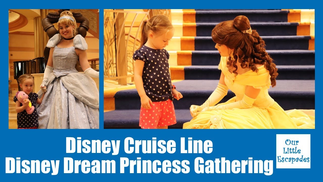 Disney Cruise Line - Disney Dream - Princess Gathering - Disney Princess Meet