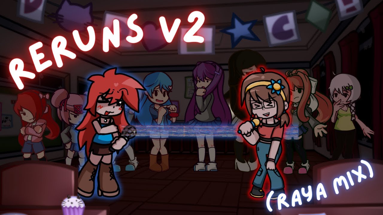 Reruns (Raya Mix) V2 | Doki Doki Extras v2 | FNF