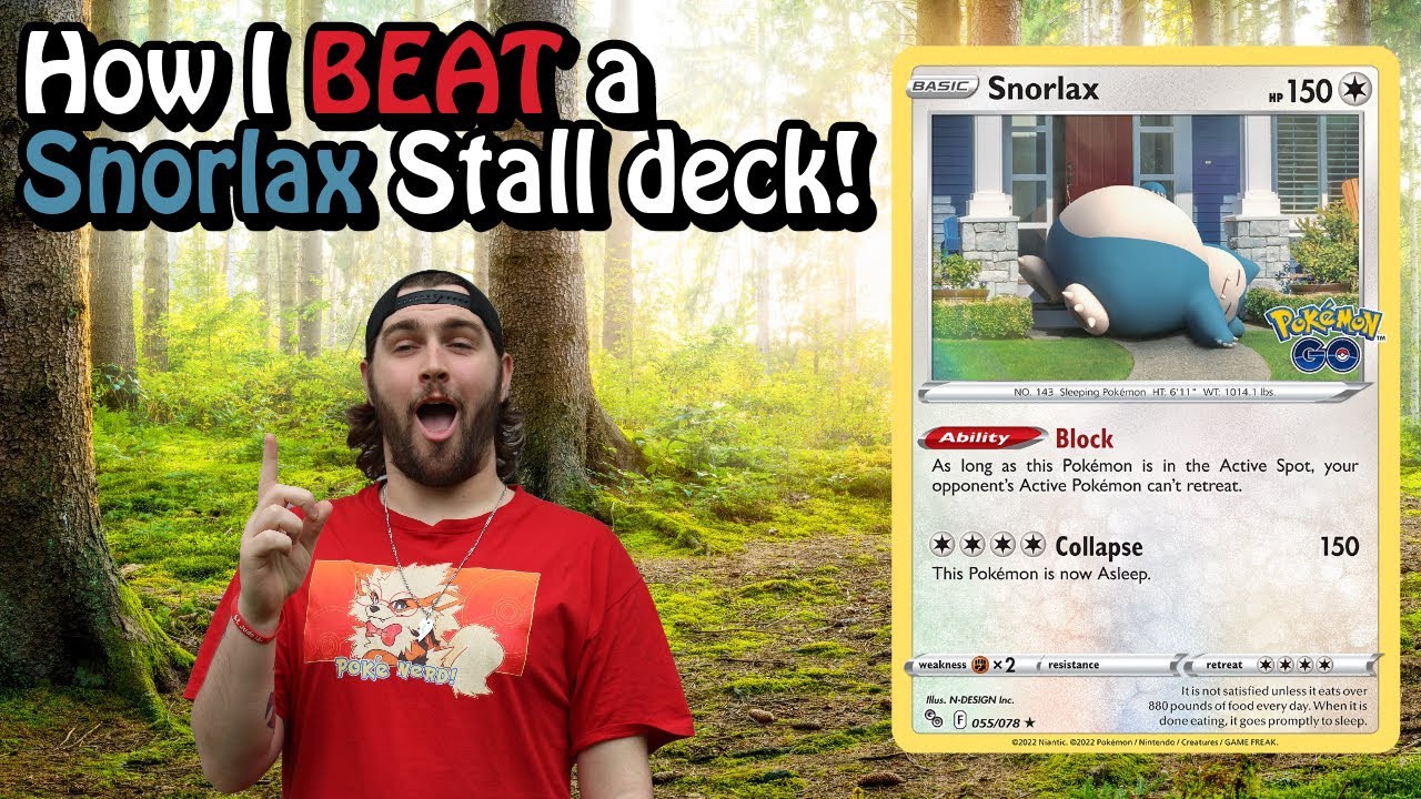Best Way to BEAT a Snorlax Stall Deck!?