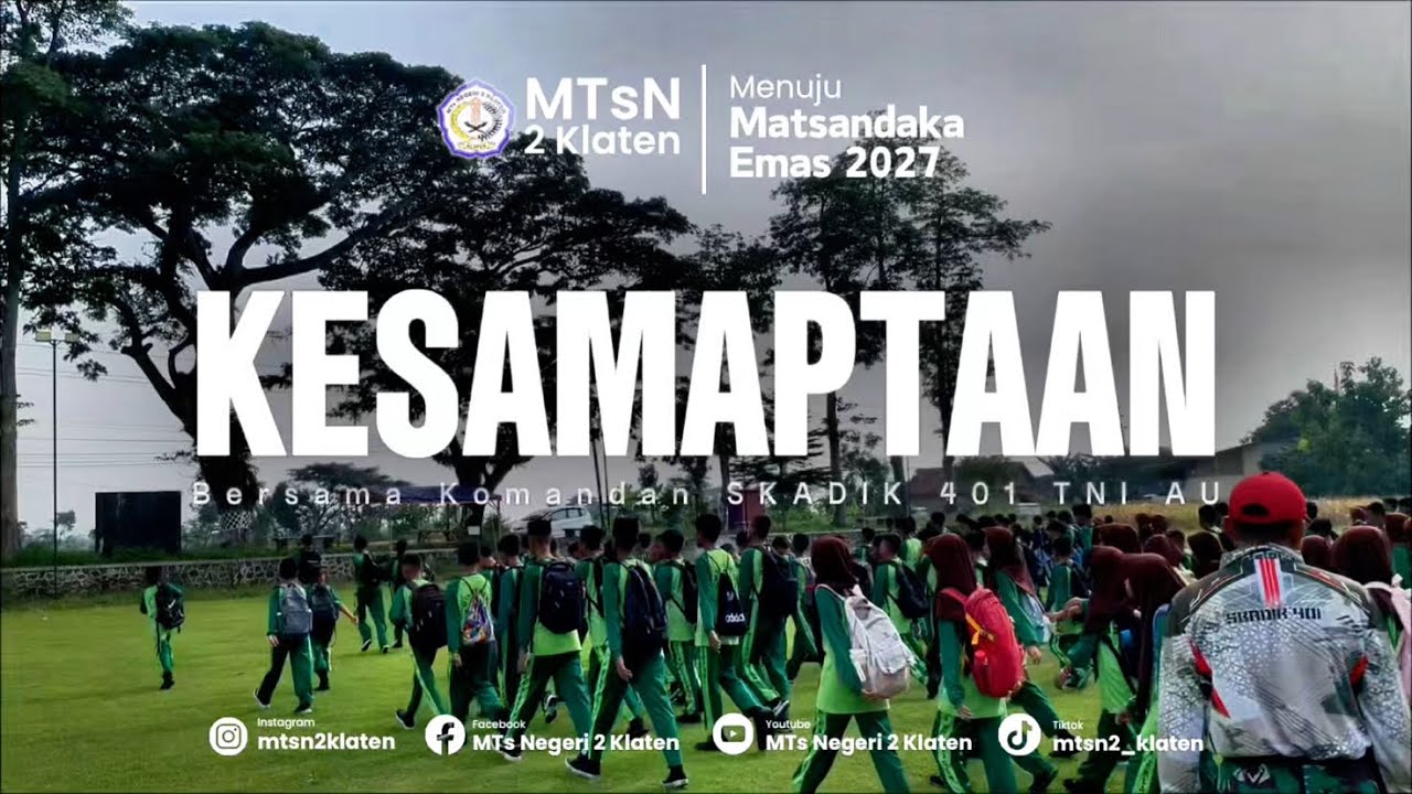 Kesamaptaan MTs Negeri 2 Klaten 2025