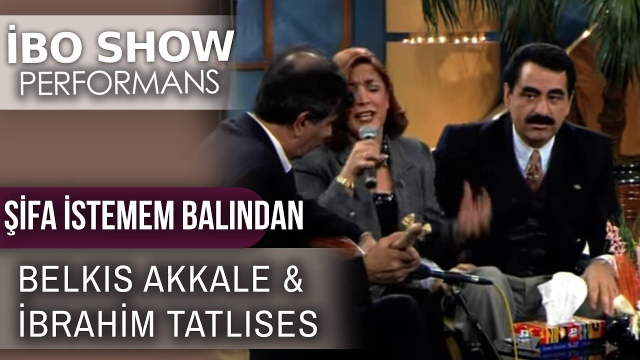 Şifa İstemem Balından | İbrahim Tatlıses & Belkıs Akkale | İbo Show Performans