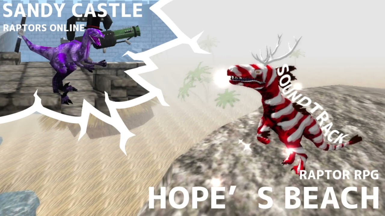 Raptors Online/RPG - Sandy Castle & Hope’s Beach (Soundtrack)