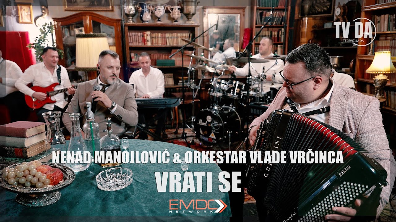 NENAD MANOJLOVIC & ORK. VLADE VRCINCA - VRATI SE (COVER)