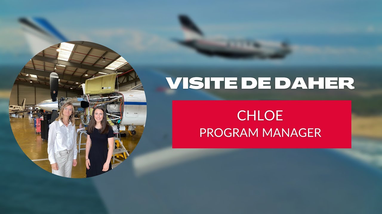 Interview de Chloe, program manager au sein de Daher