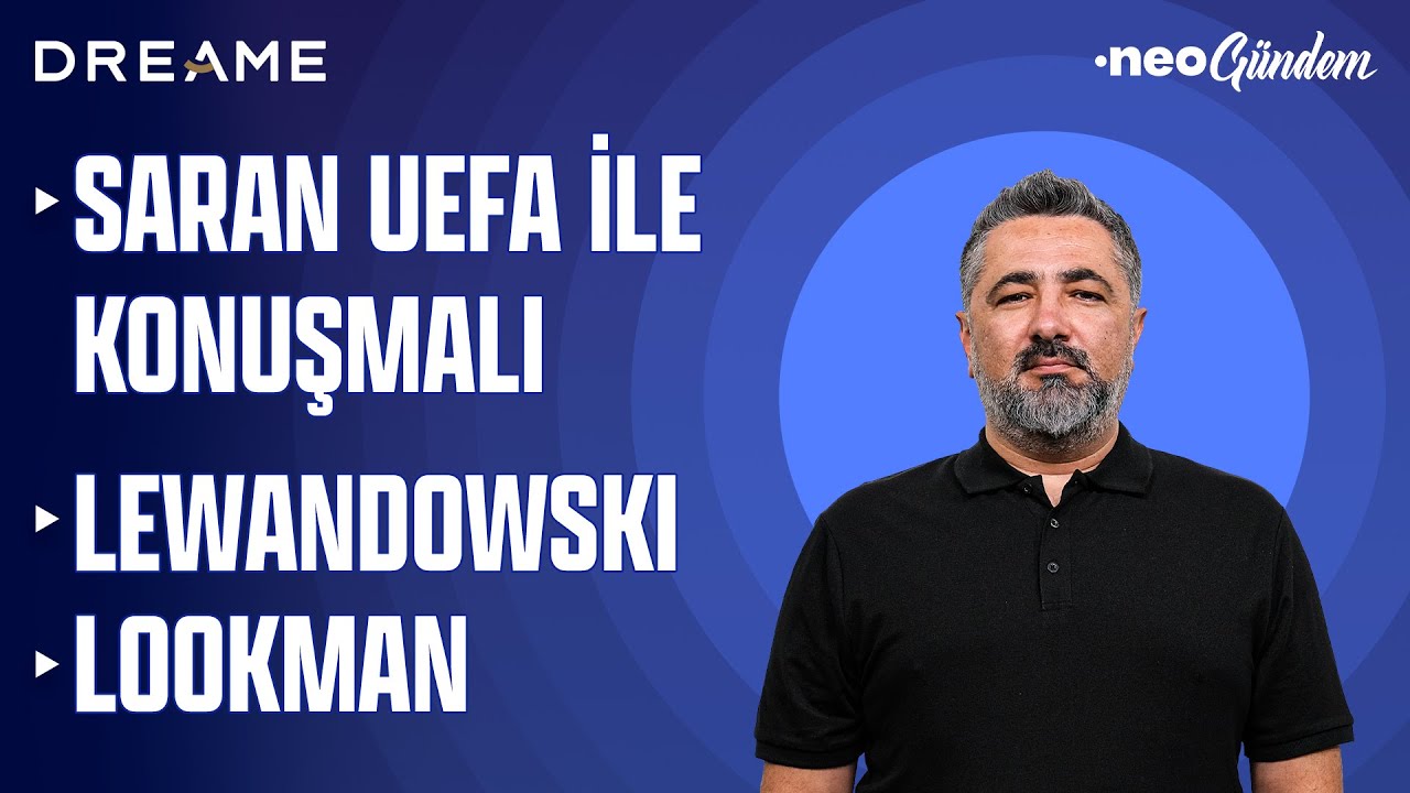 UEFA Fenerbah&ccedil;e'ye neden kafayı taktı? Fenerbah&ccedil;e'de Lewandowski ve Galatasaray'da Lookman ihtimali