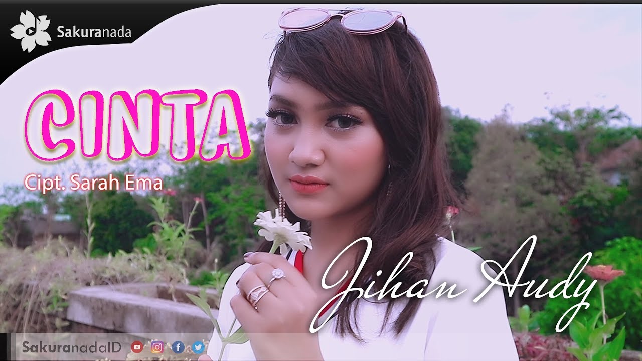 Jihan Audy - Cinta (Official Music Video)