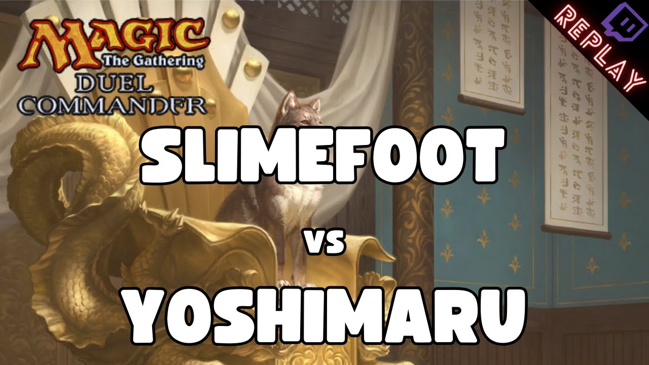 LE  CHIEN LE PLUS CÉLÈBRE DU MONDE ! - SLIMEFOOT vs YOSHIMARU - OPEN QUALIFIER DUEL COMMANDER