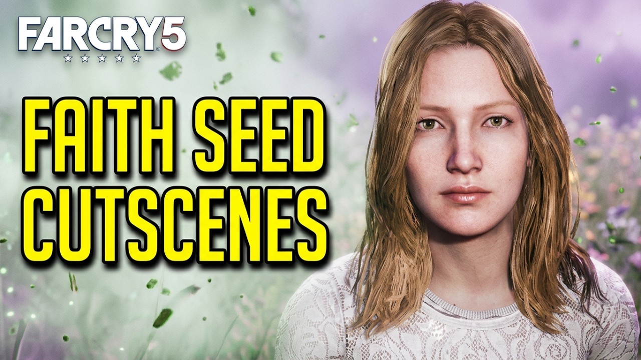 FAR CRY 5 - FAITH SEED (TODAS AS CUTCENES)