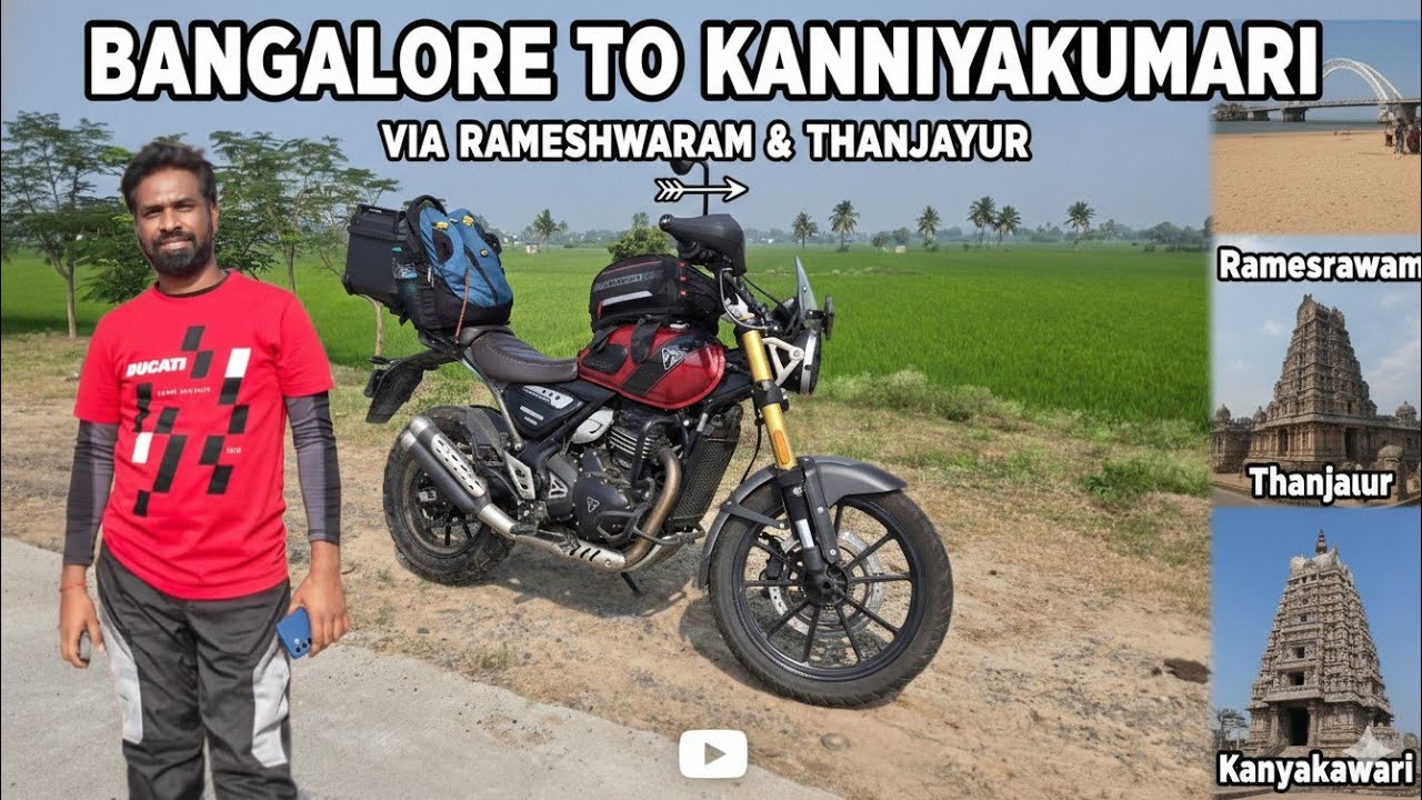 Bengaluru to Kanniyakumari 1500km Coastal Odyssey | Triumph Scrambler 400X | Thanjavur & Rameswaram