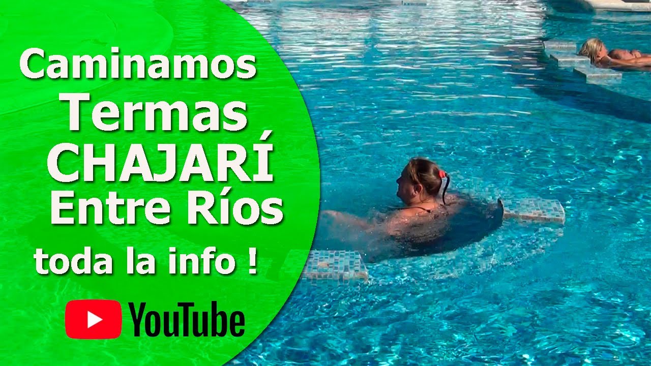 Termas Chajarí - Entre Ríos - Toda la información. Alojamientos y Camping.