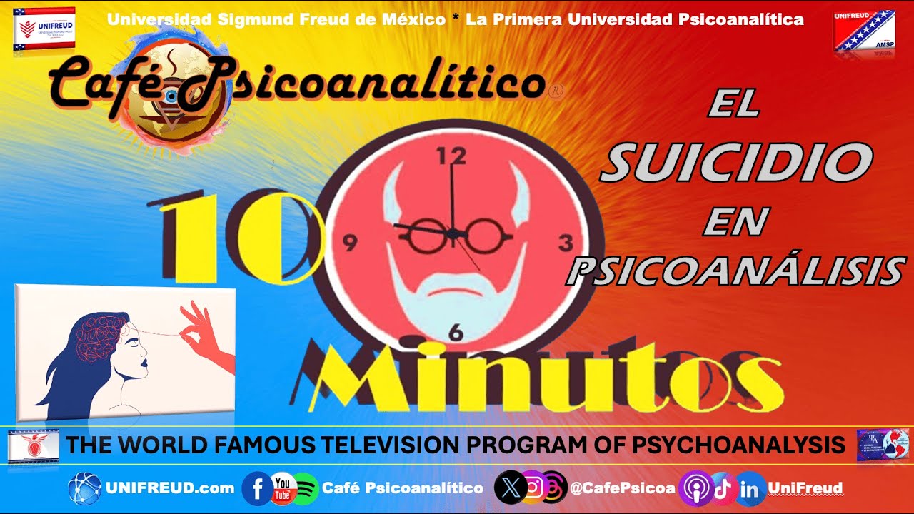 10 MINUTOS: El Suicidio en Psicoan&aacute;lisis