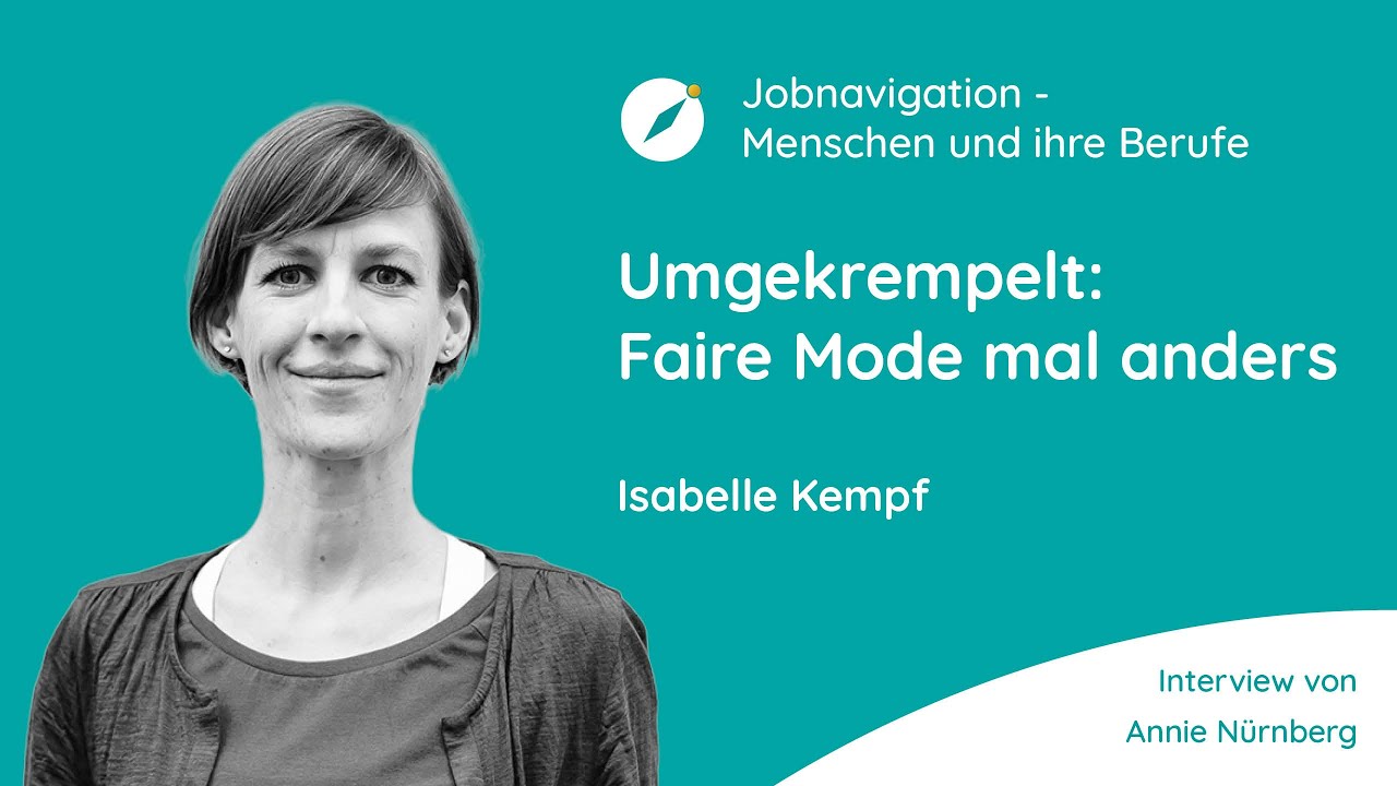 Berufe-Podcast #188 - Umgekrempelt: Faire Mode mal anders