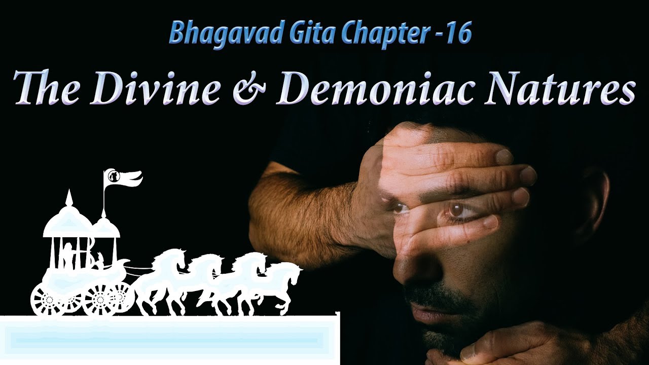 The Divine and Demoniac Natures | Bhagavad Gita | English Recitation | CH 16