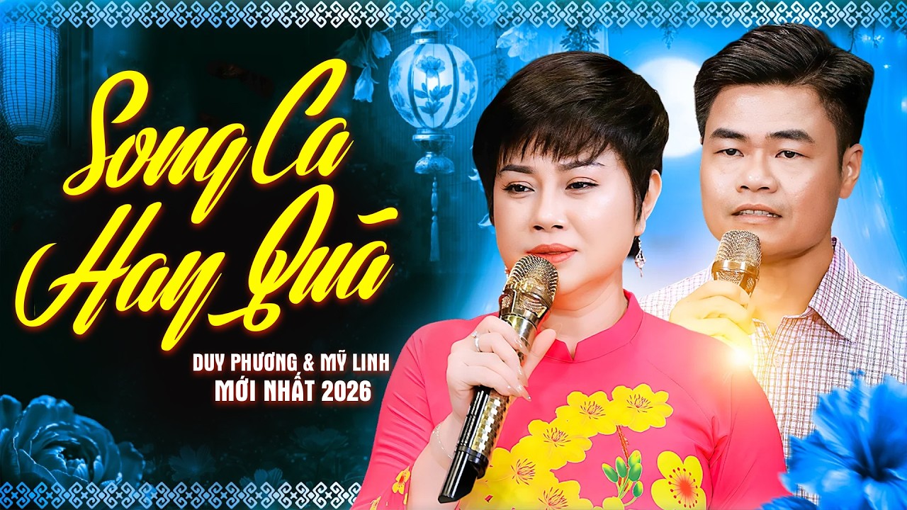 Triệu Khán Giả Vỗ Tay Khen Cặp Đôi Này Song Ca Hay Quá - DUY PHƯƠNG & MỸ LINH Bolero Mới Nhất 2026