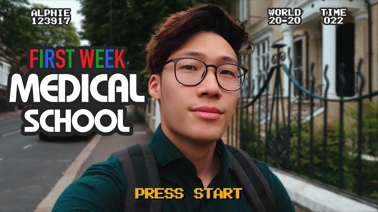 First Week of Medical School