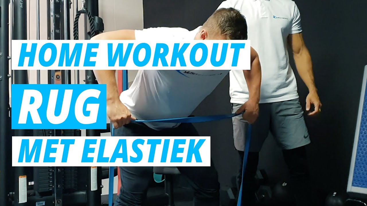 RUG HOME WORKOUT MET ELASTIEK (2/3) | Muscle Concepts